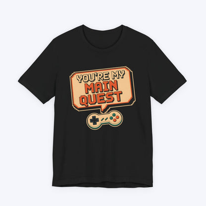 T-Shirt Black / S You're My Main Quest – Open World Love T-shirt