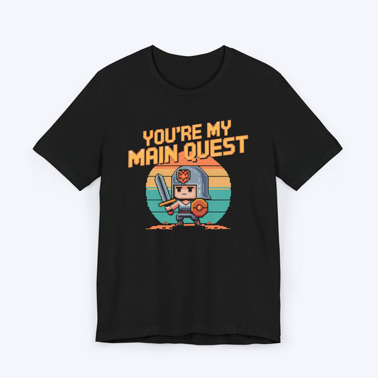 T-Shirt Black / S You're My Main Quest – RPG Love Edition T-shirt