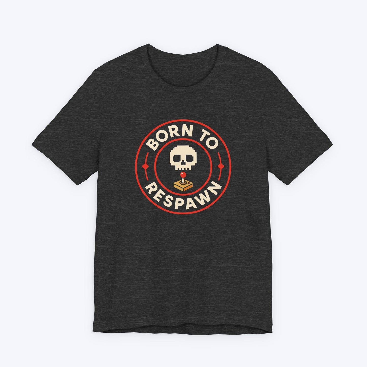 T-Shirt Born to Respawn T-shirt