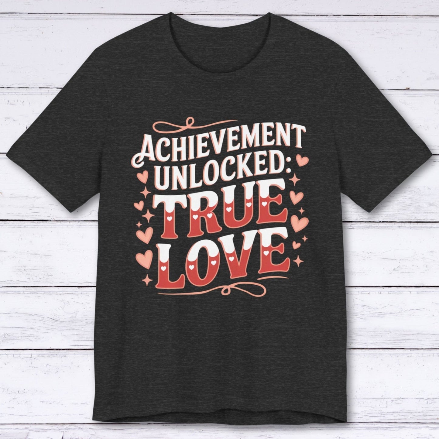 T-Shirt Dark Grey Heather / S Achievement Unlocked: True Love – Respawned Together T-shirt