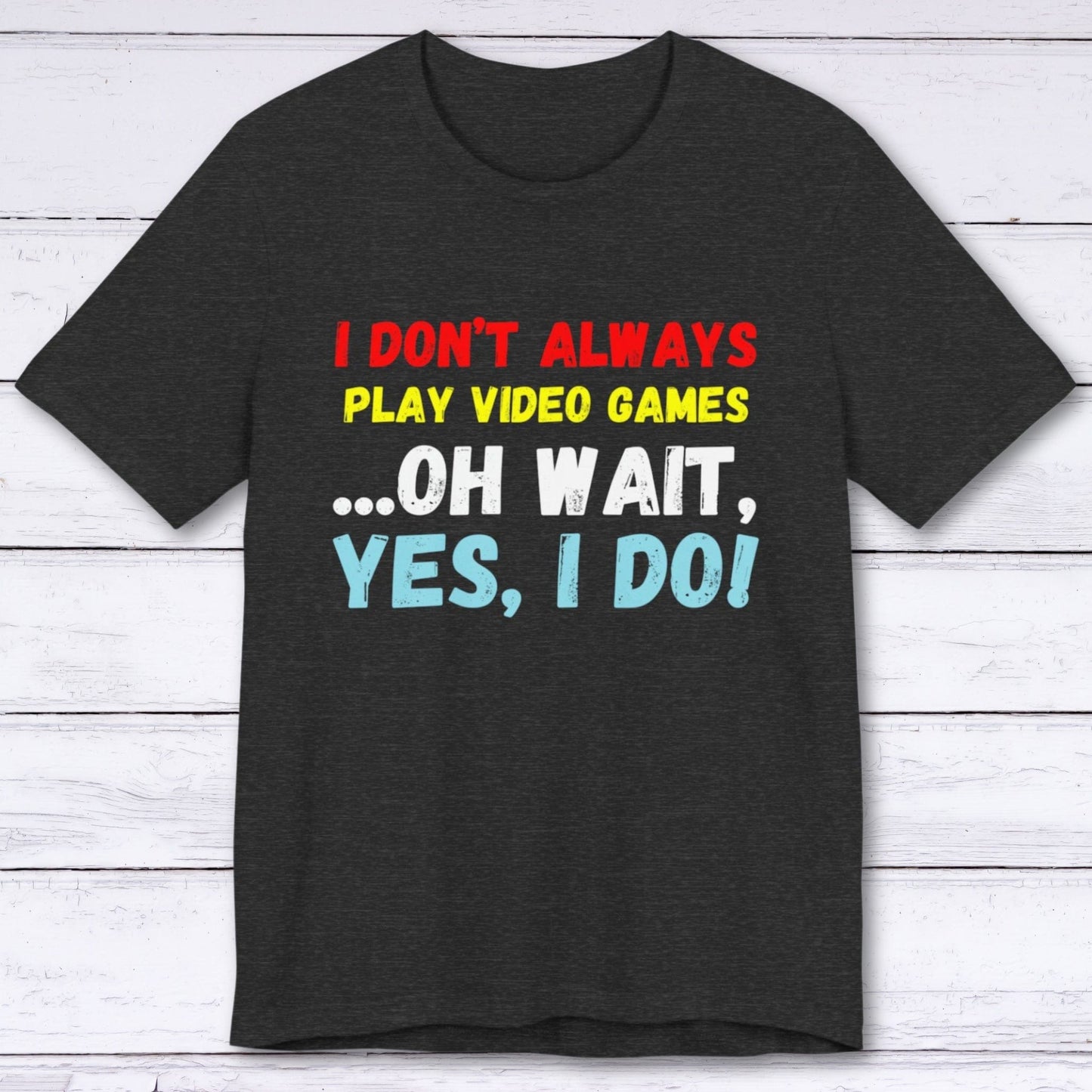 T-Shirt Dark Grey Heather / S All Day, Every Day: Gaming T-shirt