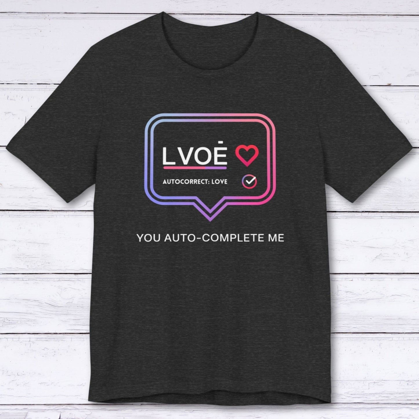 T-Shirt Dark Grey Heather / S Autocorrect: Love T-shirt