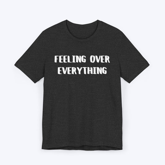 T-Shirt Dark Grey Heather / S Feelings Over Everything "FOE" T-shirt