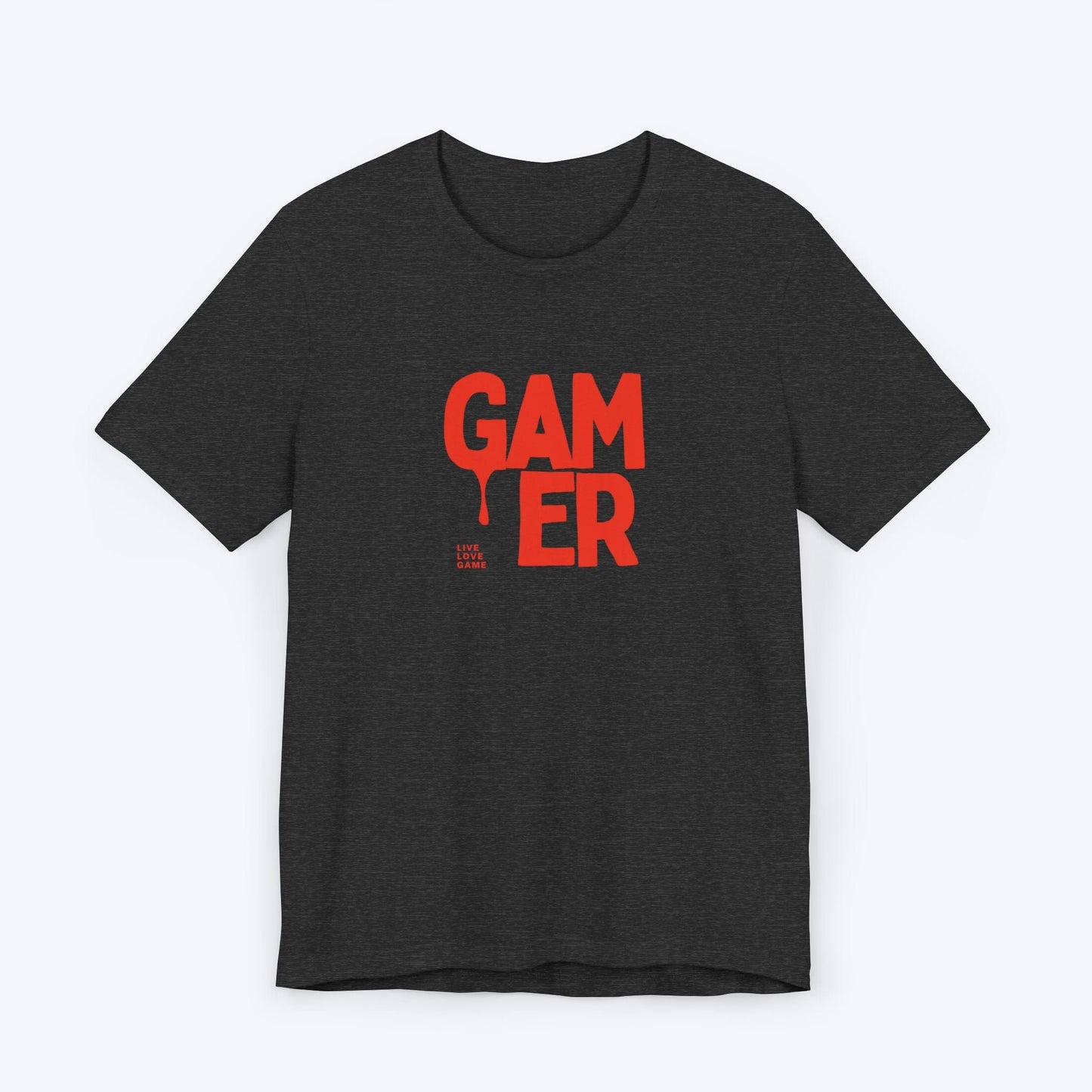 T-Shirt Dark Grey Heather / S Gamer Drip: Live, Love, Game T-shirt