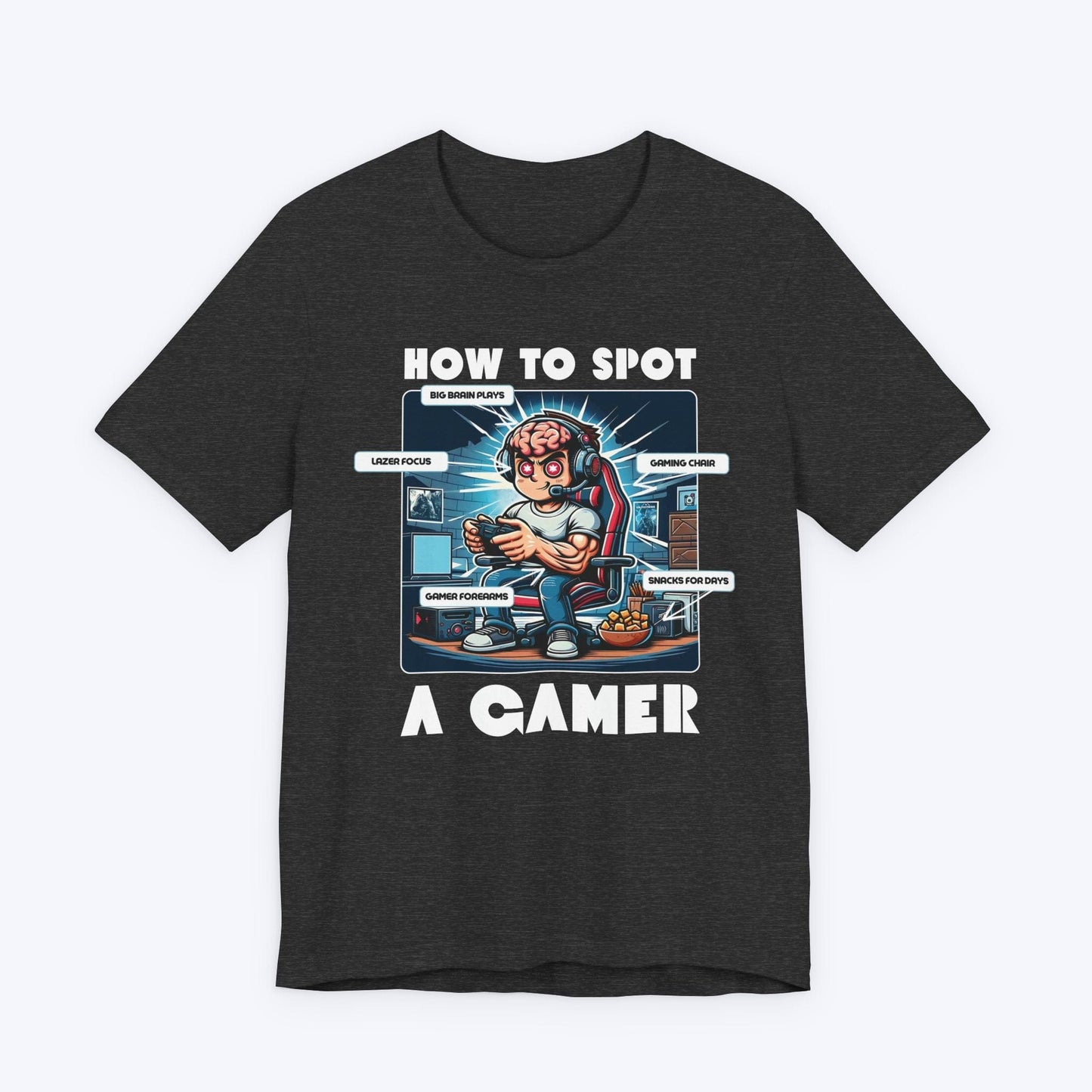 T-Shirt Dark Grey Heather / S How to Spot a Gamer T-shirt