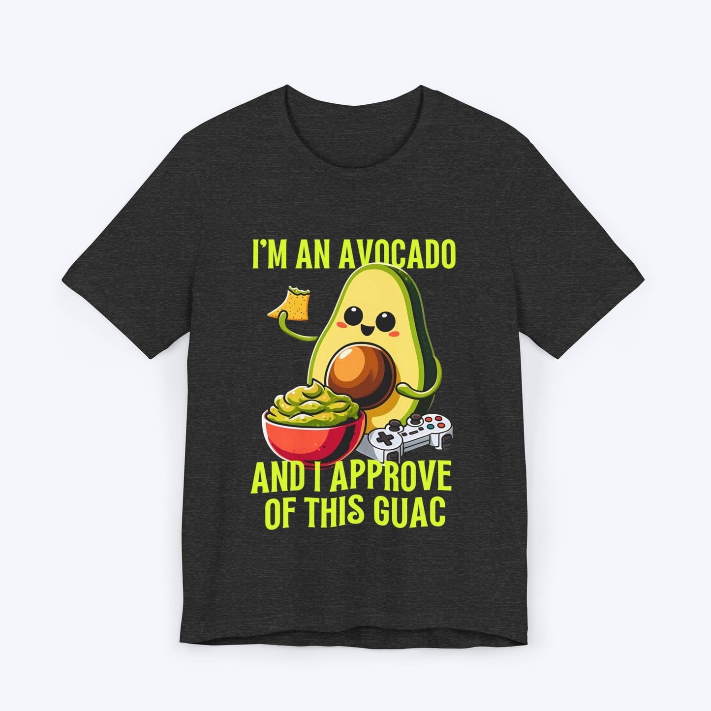 T-Shirt Dark Grey Heather / S I Approve of this Guac - Avocado T-shirt