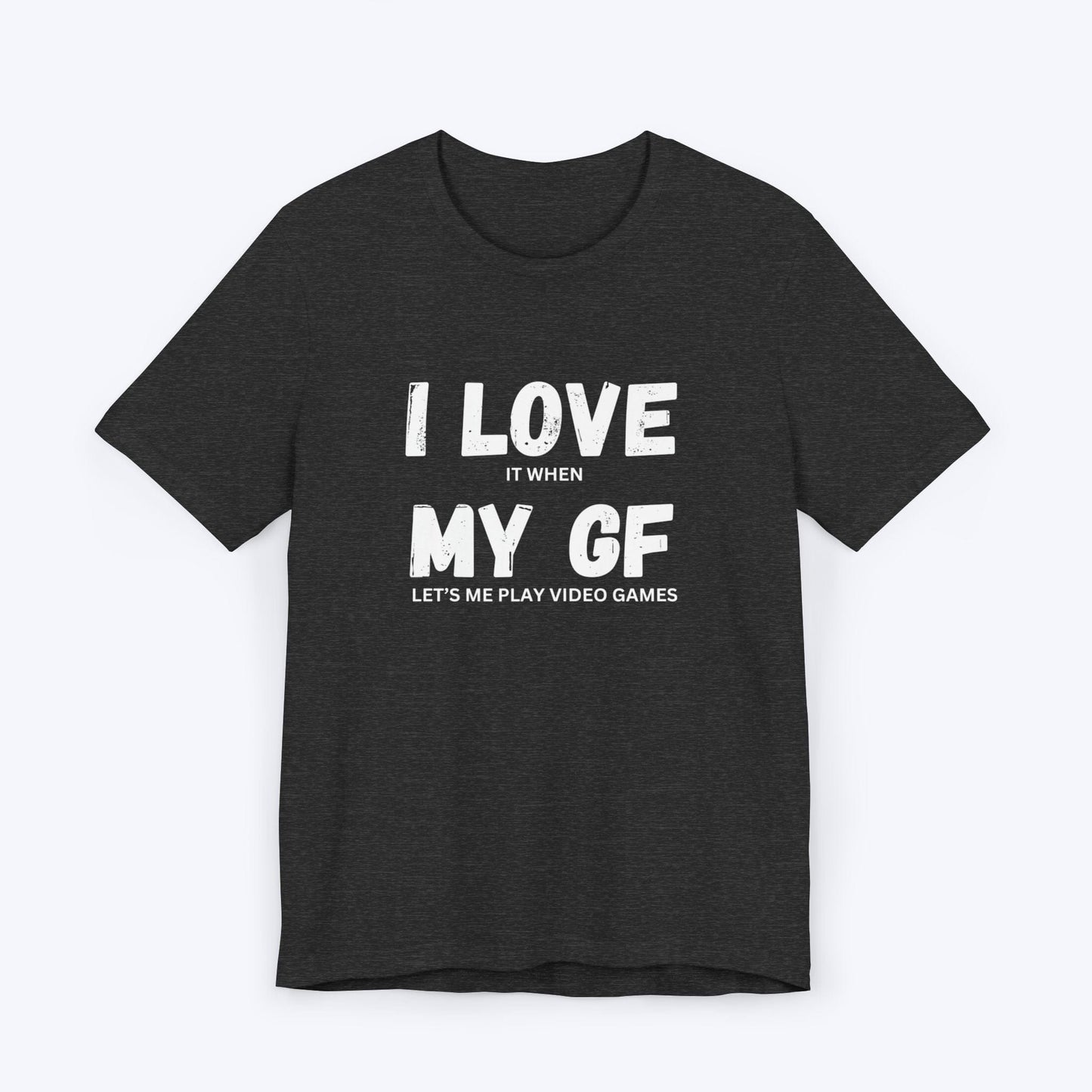 T-Shirt Dark Grey Heather / S I Love My Girlfriend (Gamer) T-shirt