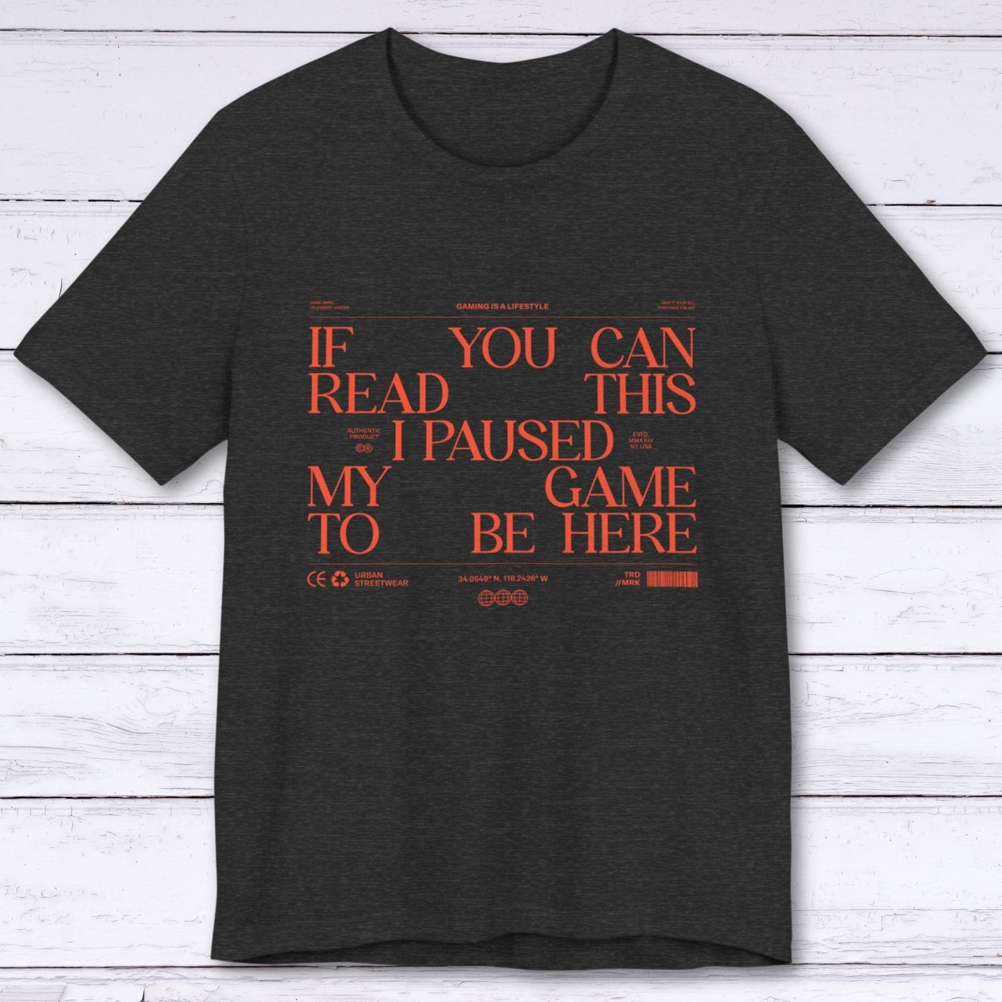 T-Shirt Dark Grey Heather / S If You Can Read This (Streetwear Edition) T-shirt