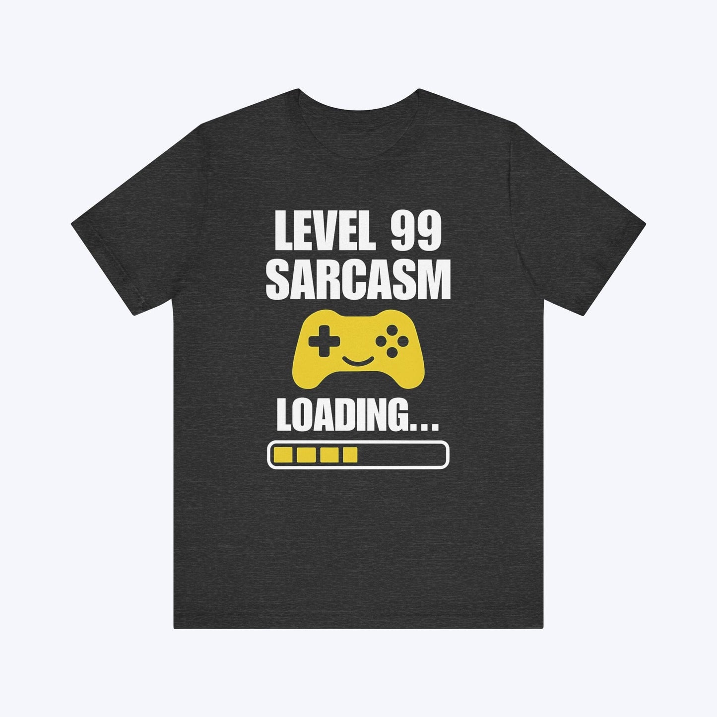 T-Shirt Dark Grey Heather / S Level 99 Sarcasm Loading T-shirt
