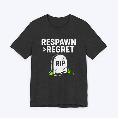 T-Shirt Dark Grey Heather / S Respawn > Regret T-shirt