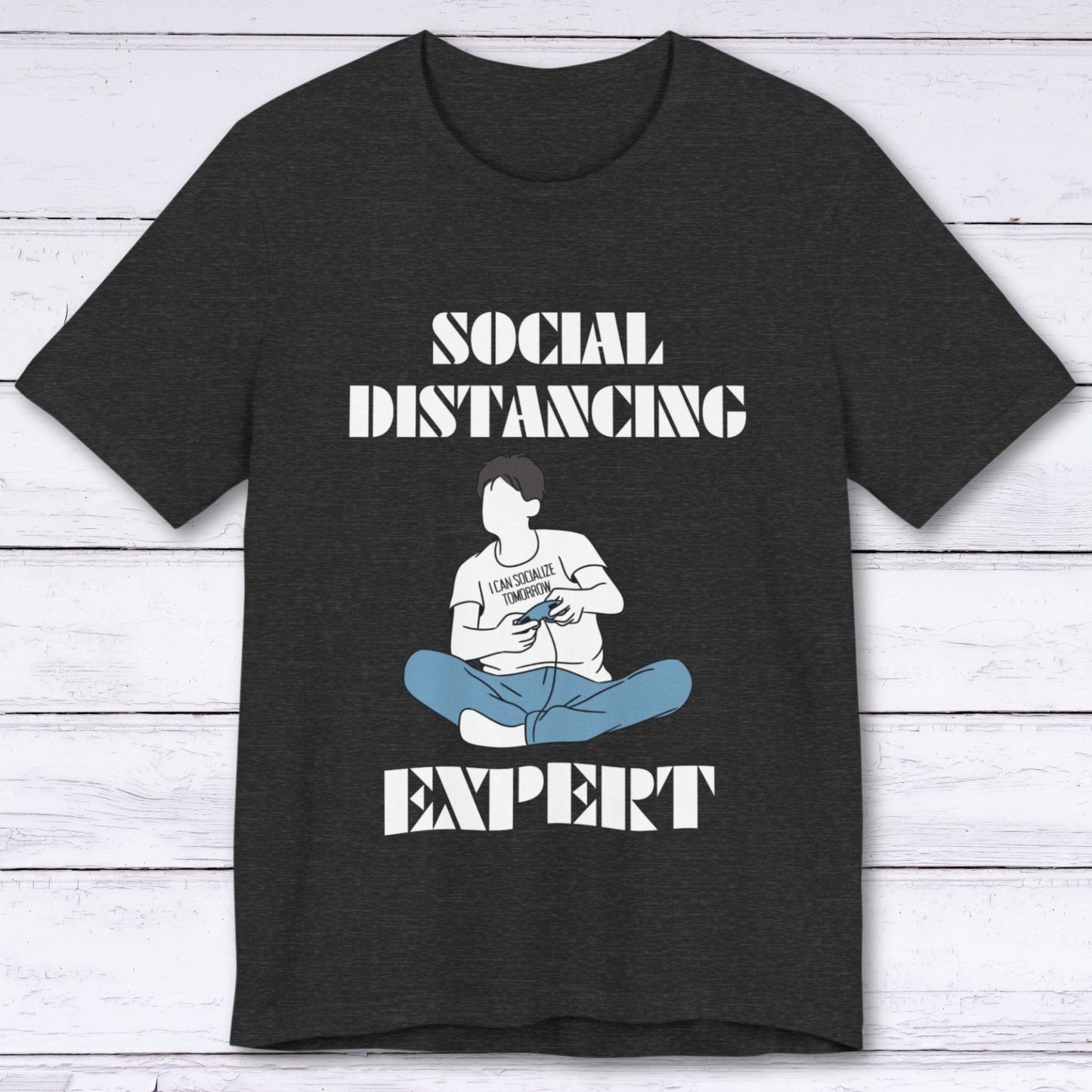 T-Shirt Dark Grey Heather / S Social Distancing Expert T-shirt