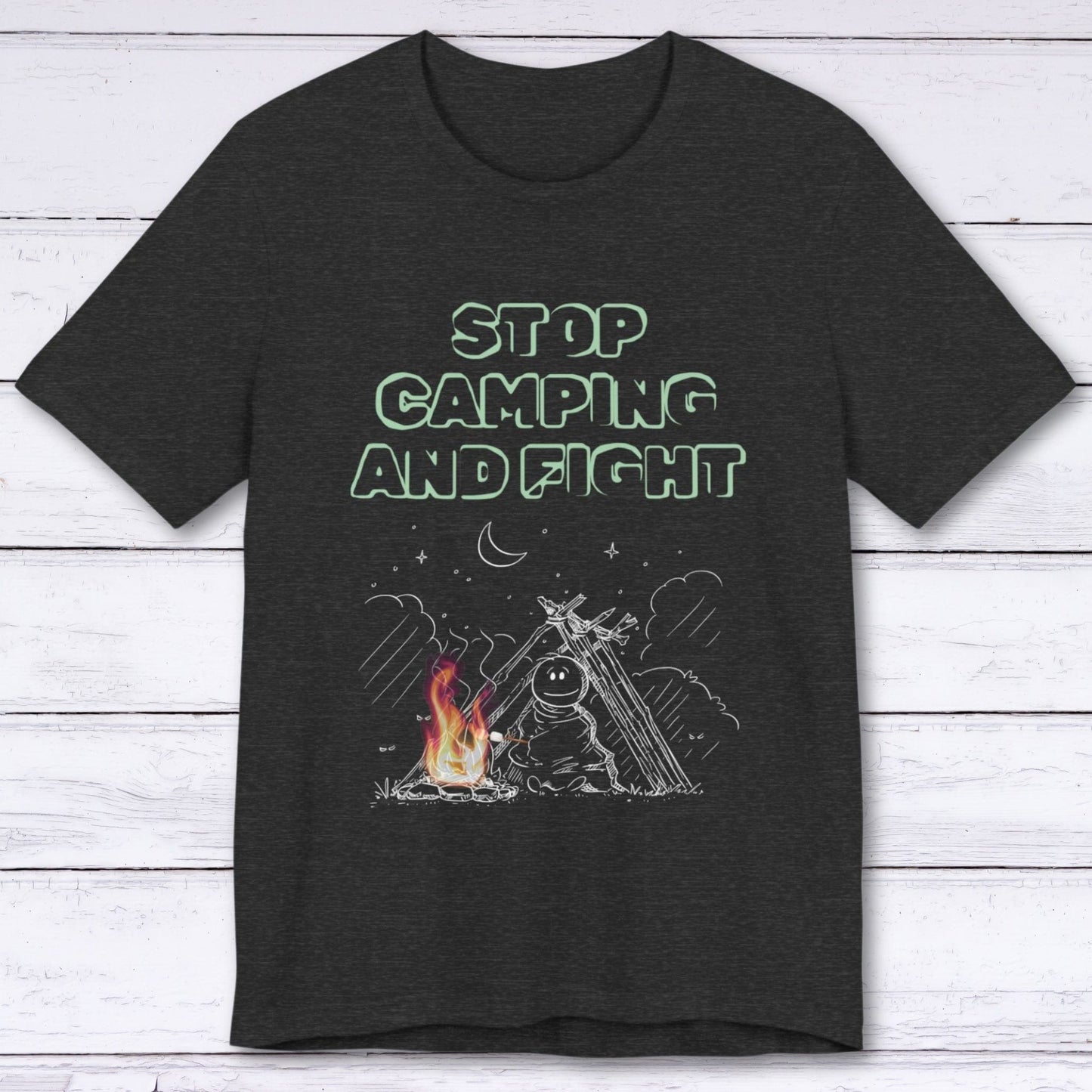 T-Shirt Dark Grey Heather / S Stop Camping and Fight T-shirt