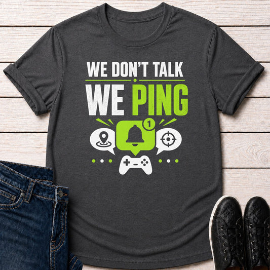 T-Shirt Dark Grey Heather / S We Ping T-shirt