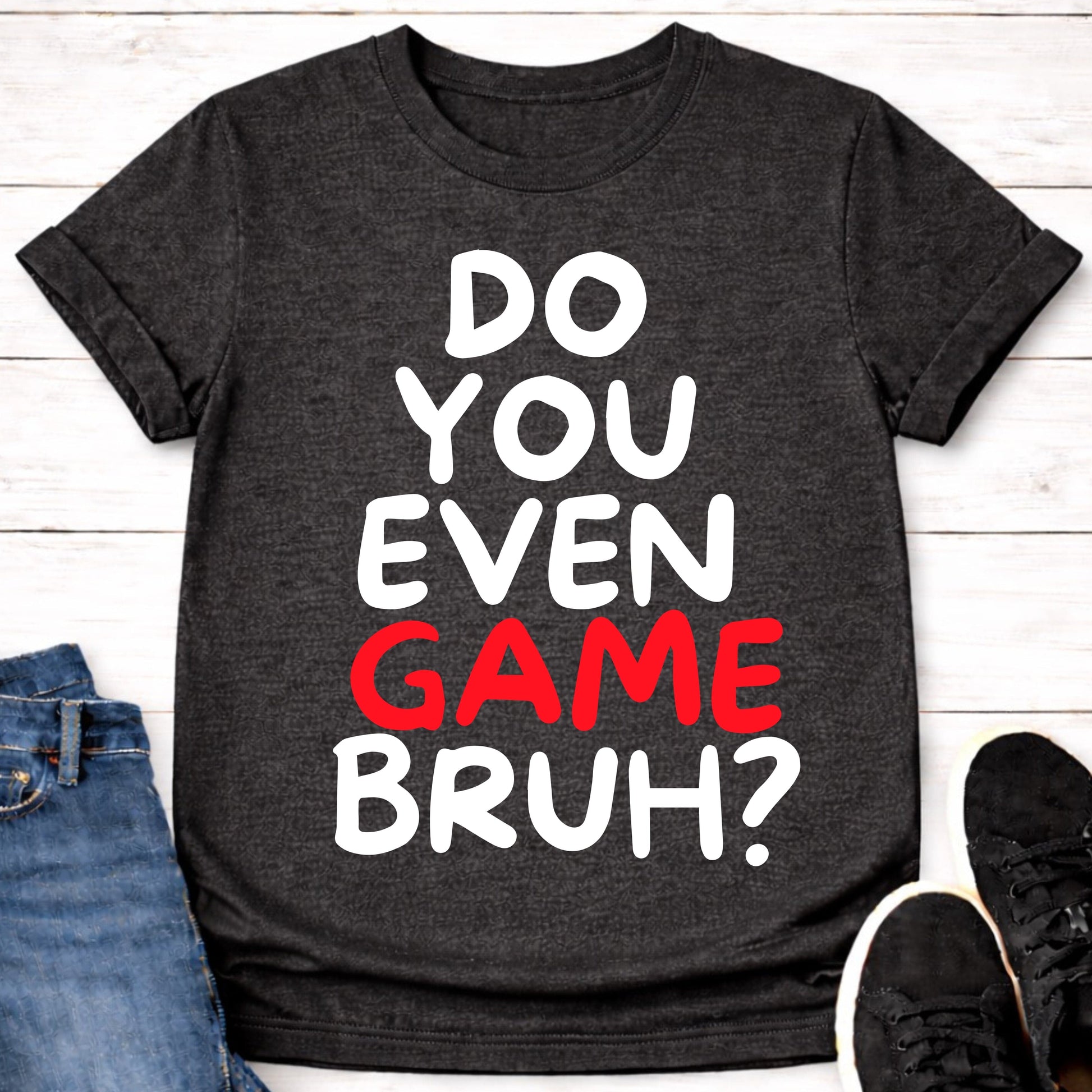 T-Shirt Do You Game T-shirt