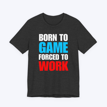 T-Shirt Forced to Work Gamer T-shirt