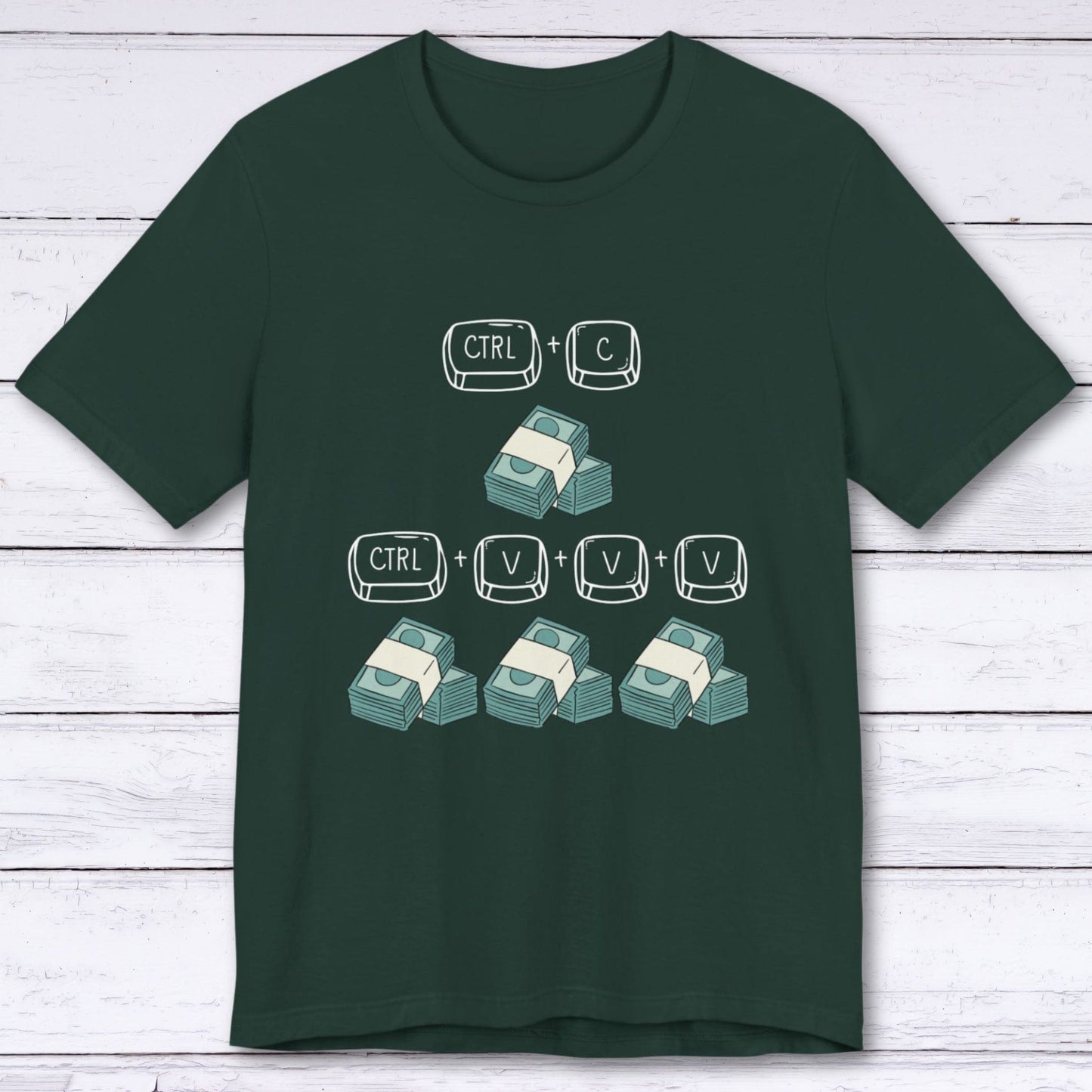 T-Shirt Forest / S Copy, Paste, Prosper T-shirt