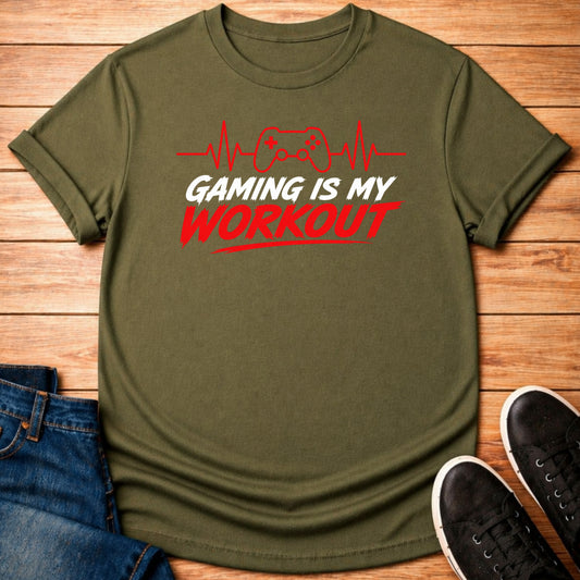 T-Shirt Gaming is My Workout T-shirt