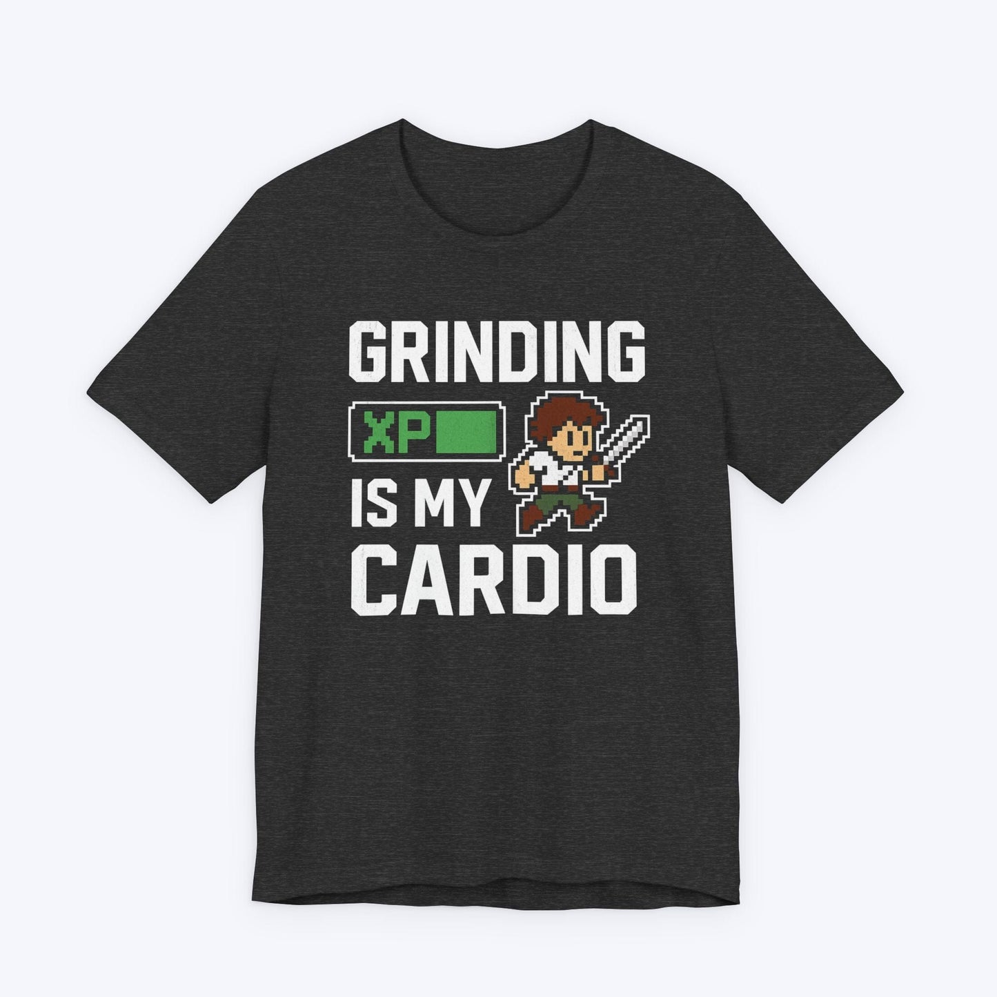 T-Shirt Grinding XP is my Cardio T-Shirt
