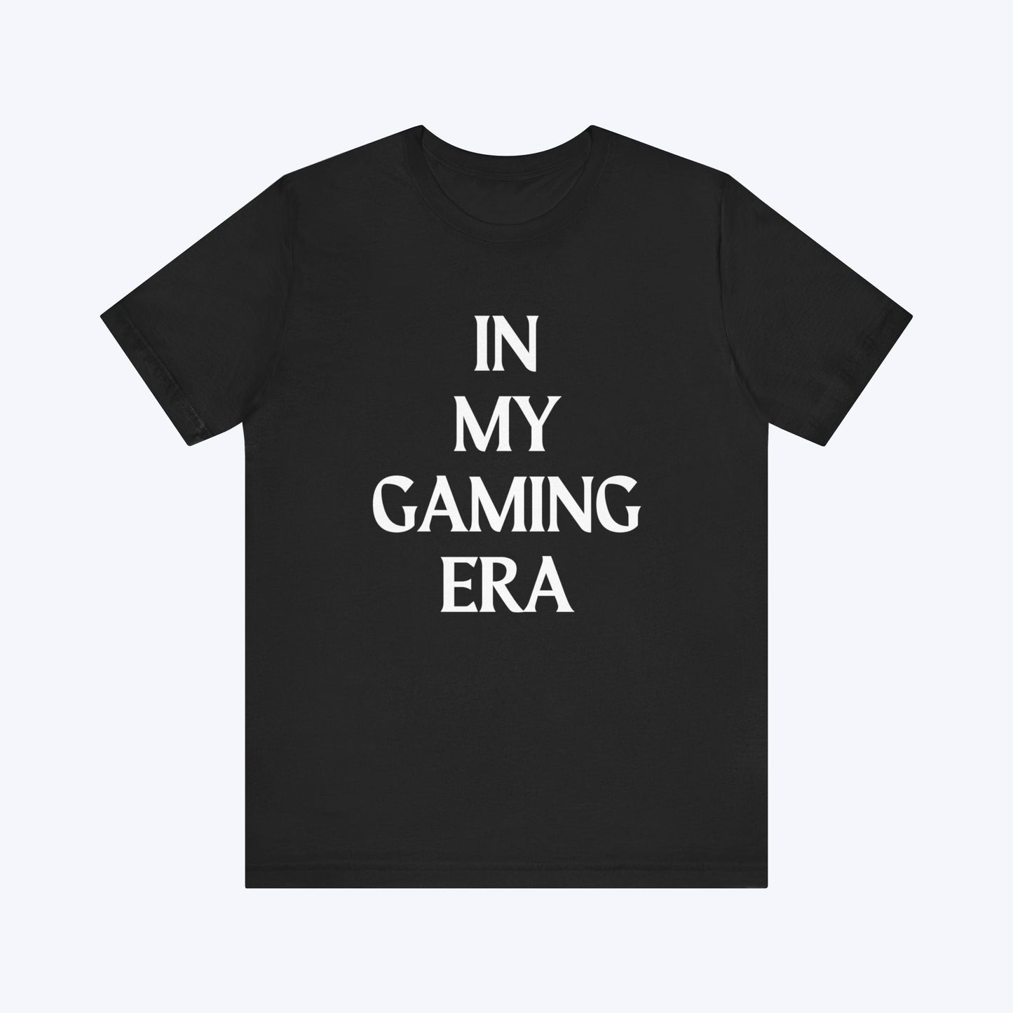 T-Shirt In My Gaming Era T-shirt