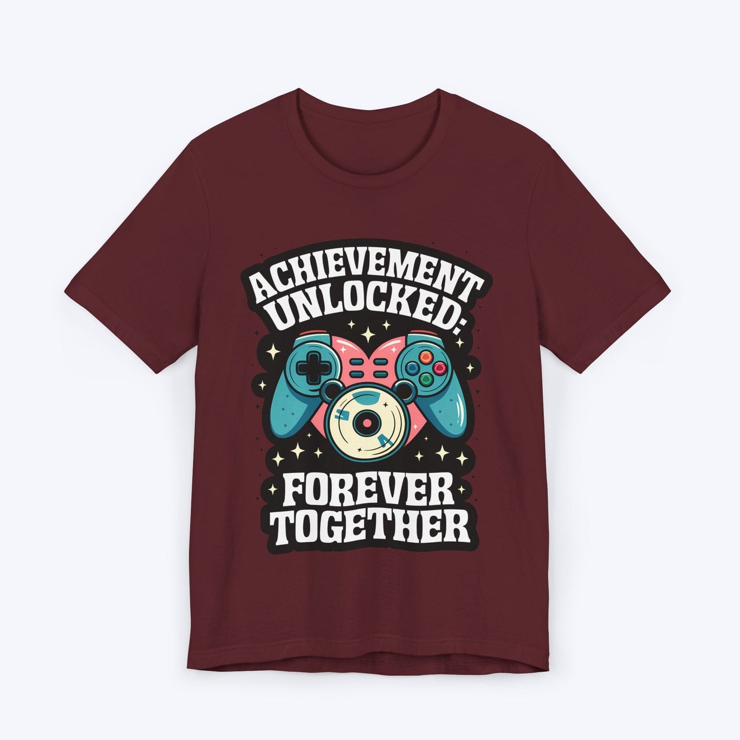 T-Shirt Maroon / S Achievement Unlocked: Respawned in Love T-shirt