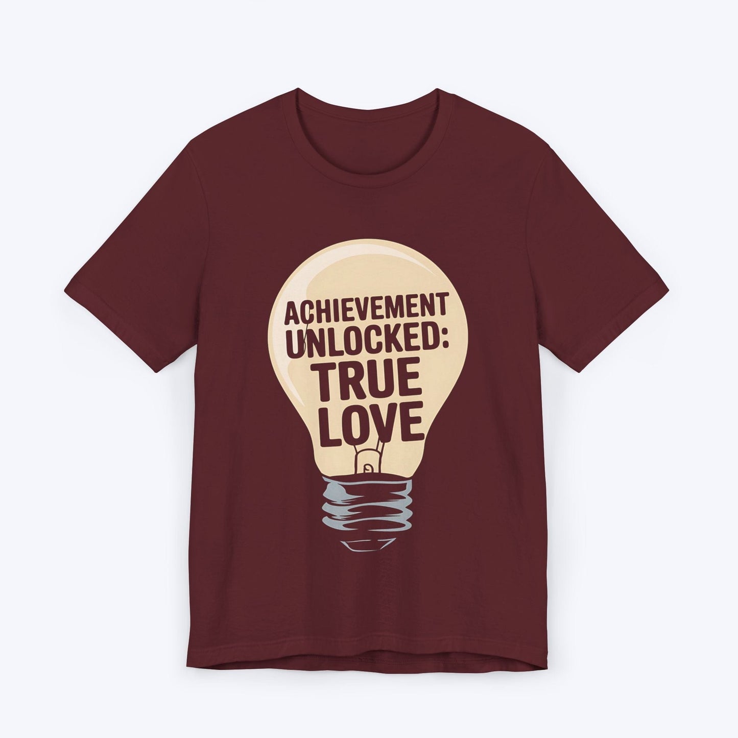 T-Shirt Maroon / S Achievement Unlocked: True Love – Bonus XP Edition T-shirt