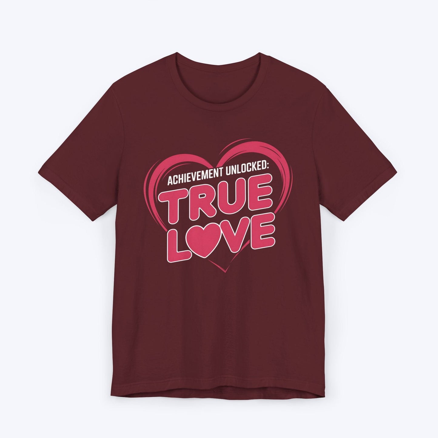 T-Shirt Maroon / S Achievement Unlocked: True Love Co-Op Edition T-shirt