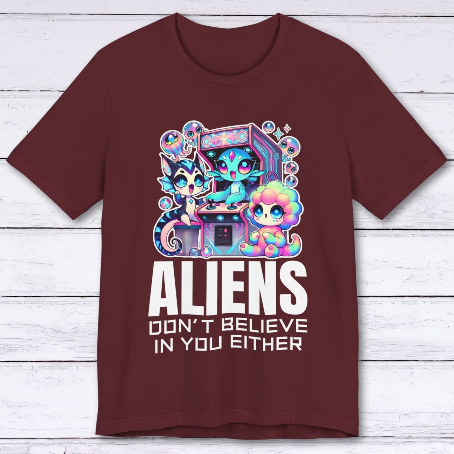 T-Shirt Maroon / S ALIENS Don't Believe In You Either T-shirt