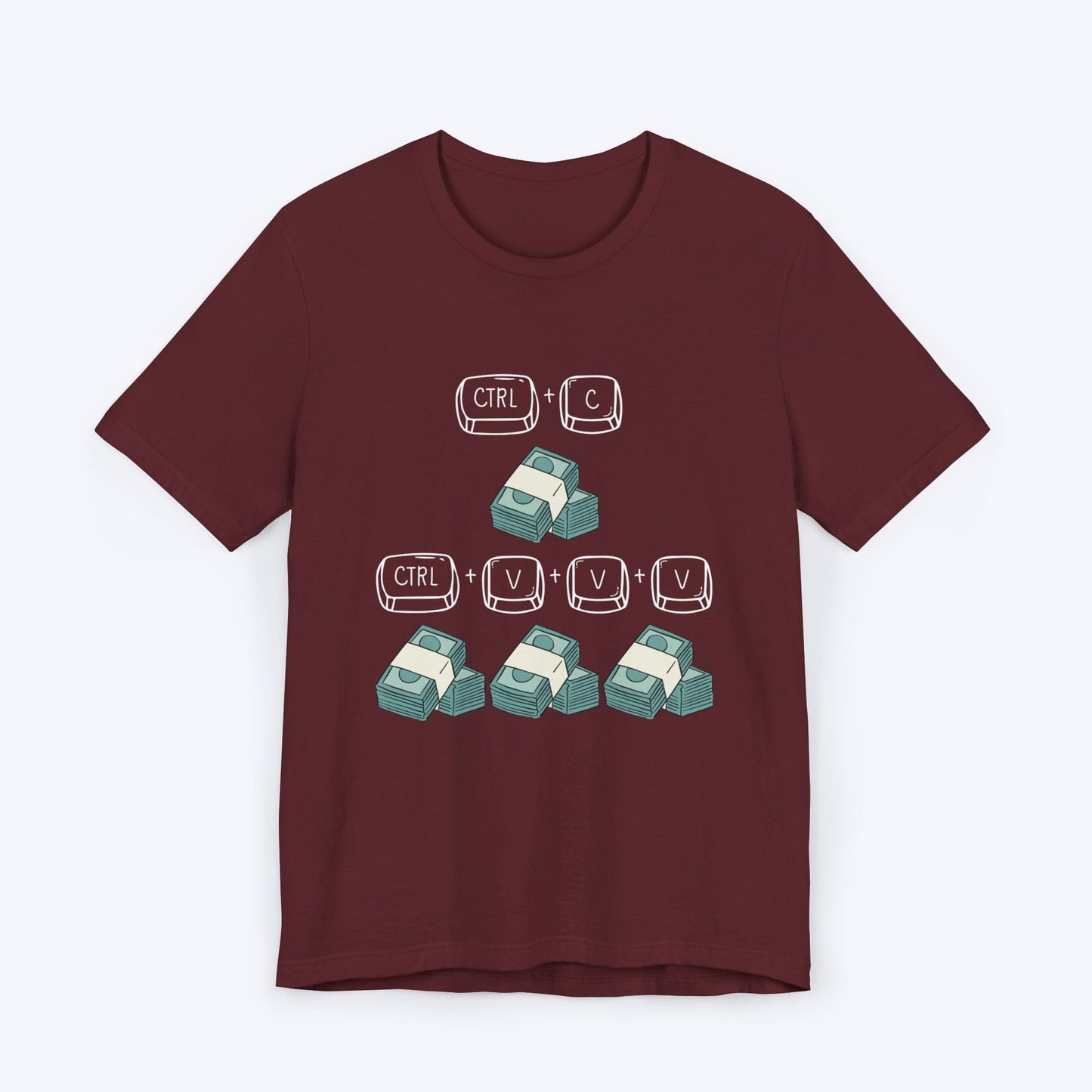 T-Shirt Maroon / S Copy, Paste, Prosper T-shirt