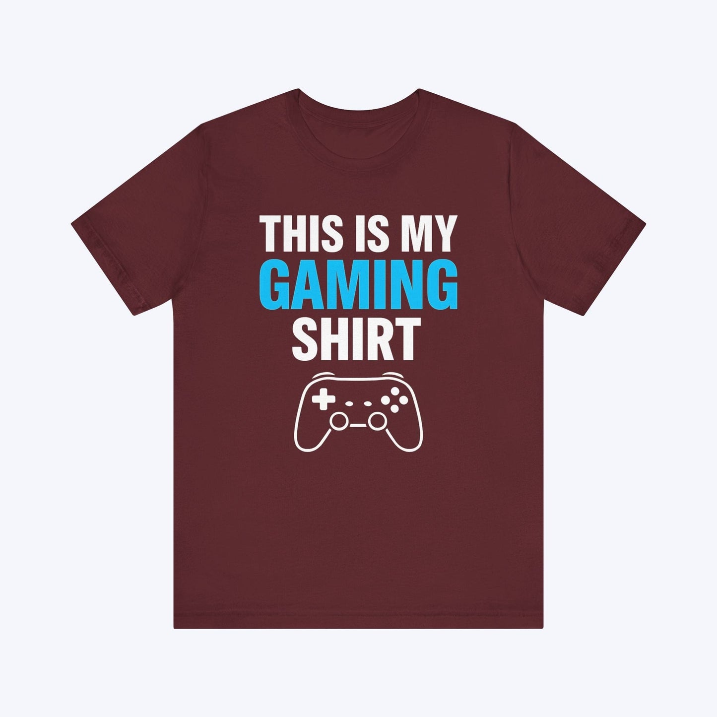 T-Shirt Maroon / S Default Skin: Gamer Edition T-shirt