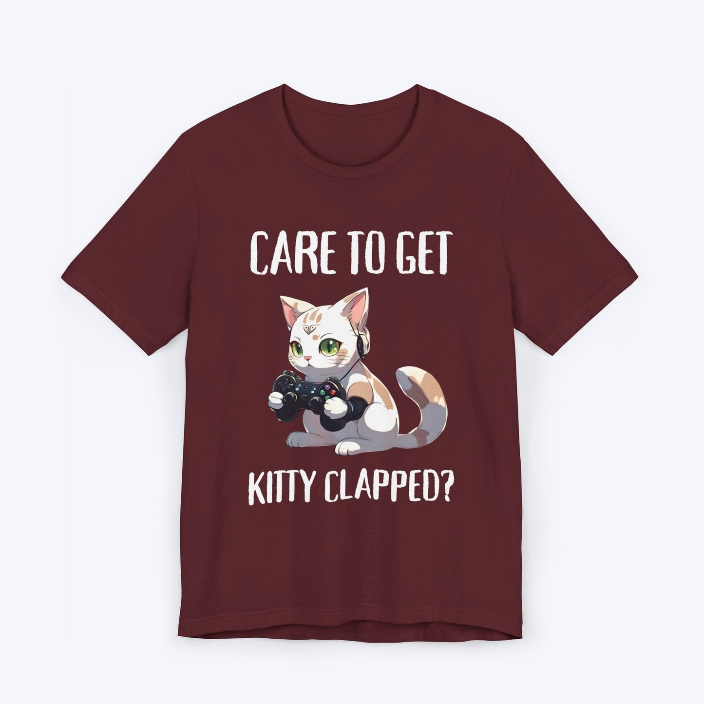 T-Shirt Maroon / S Don't Get Kitty Clapped T-shirt