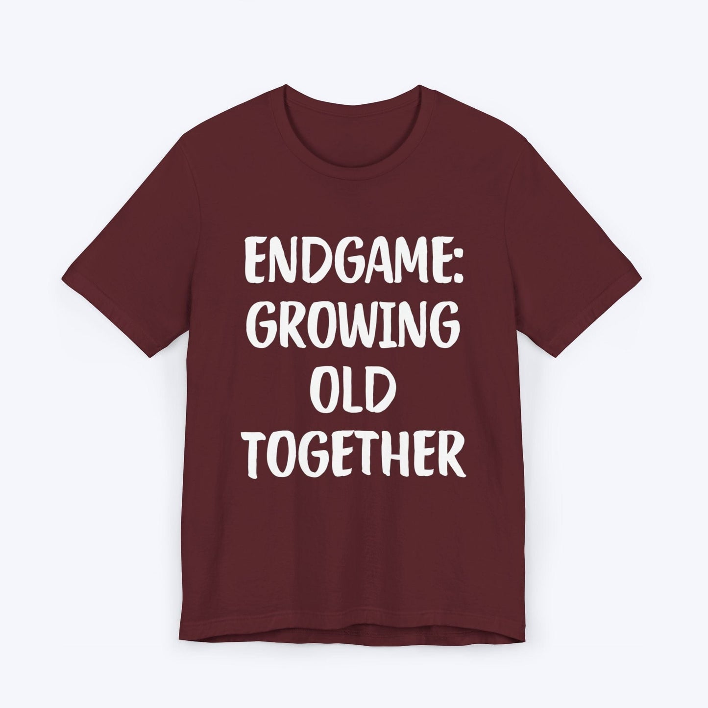 T-Shirt Maroon / S Endgame: Growing Old Together T-shirt