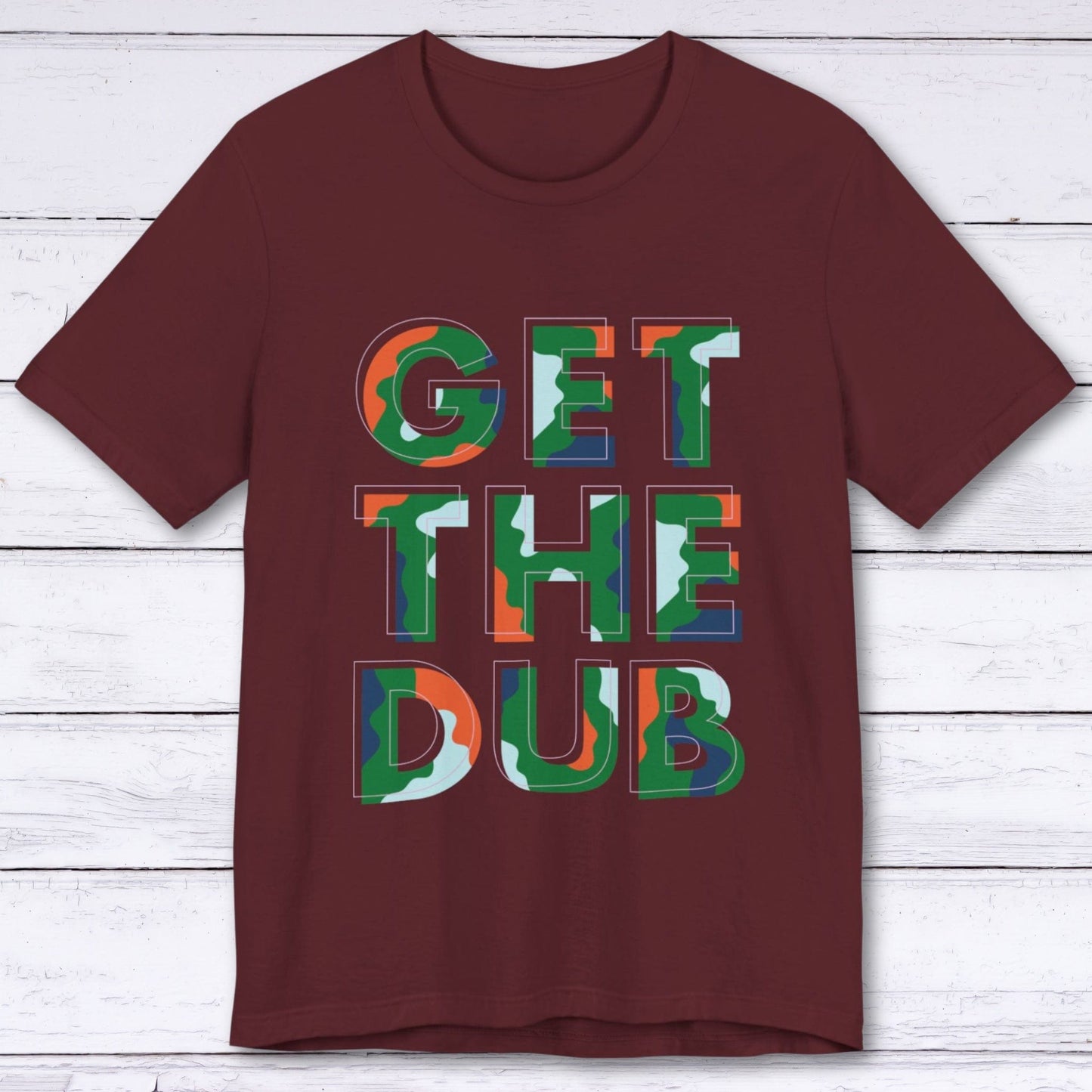 T-Shirt Maroon / S Get The Dub Gamer T-shirt