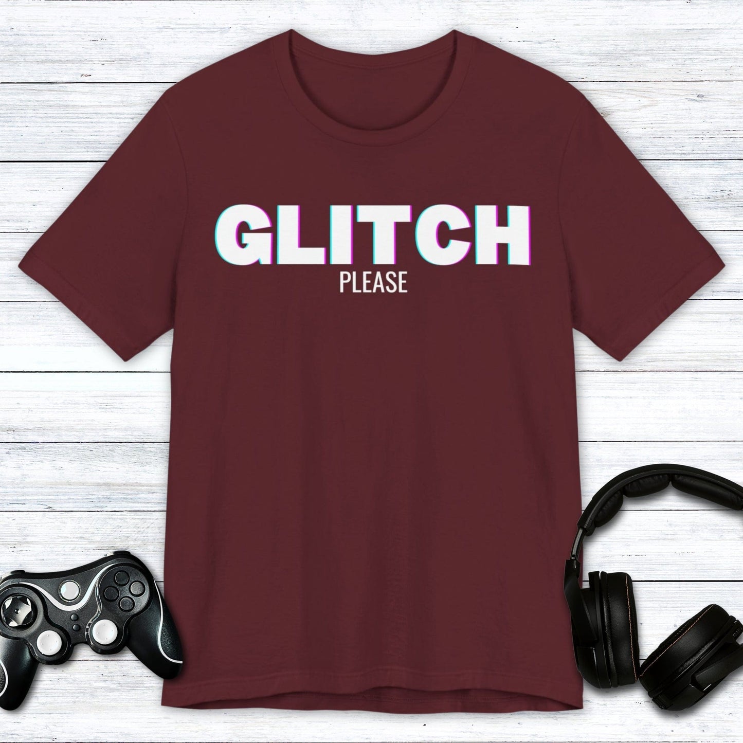 T-Shirt Maroon / S Glitch Please T-shirt