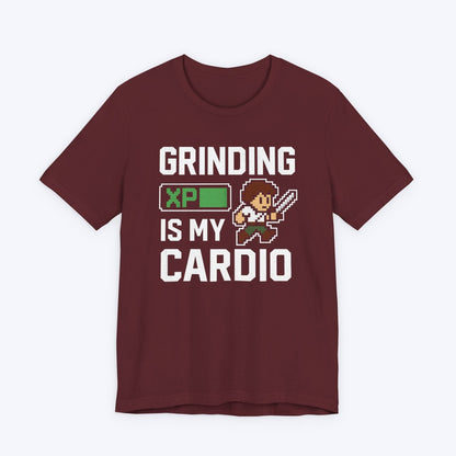 T-Shirt Maroon / S Grinding XP is my Cardio T-Shirt