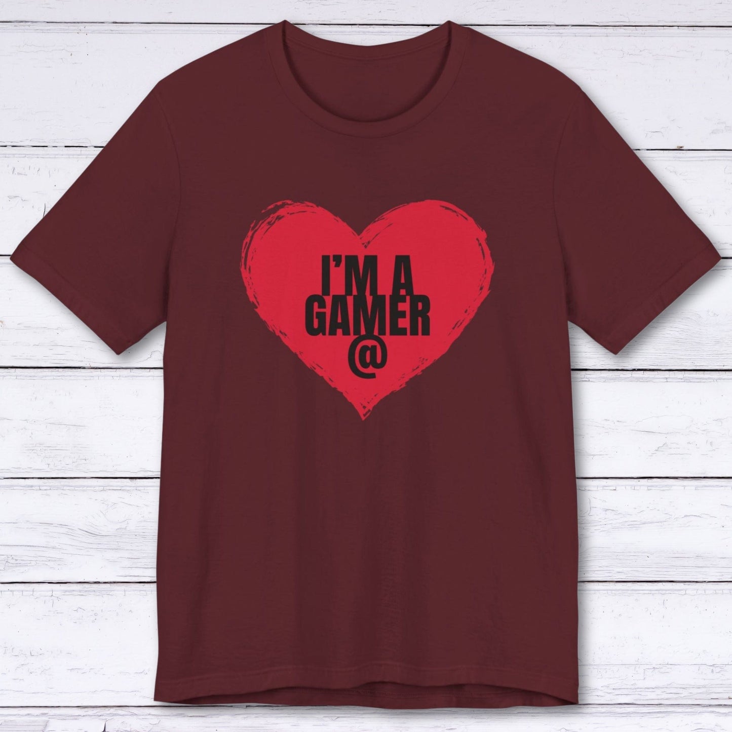 T-Shirt Maroon / S I'm a Gamer at Heart T-shirt