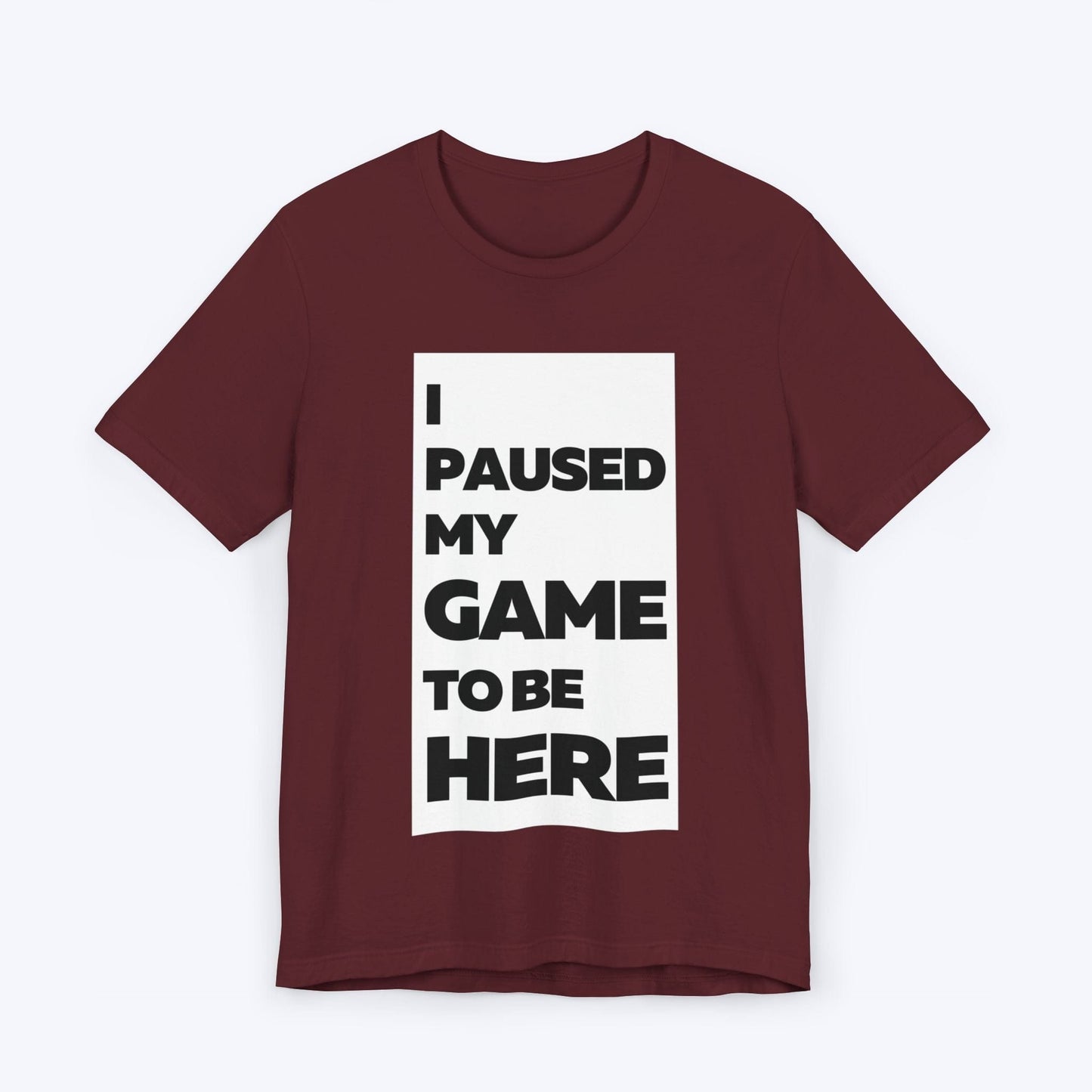 T-Shirt Maroon / S I'm Here, You're Welcome T-shirt