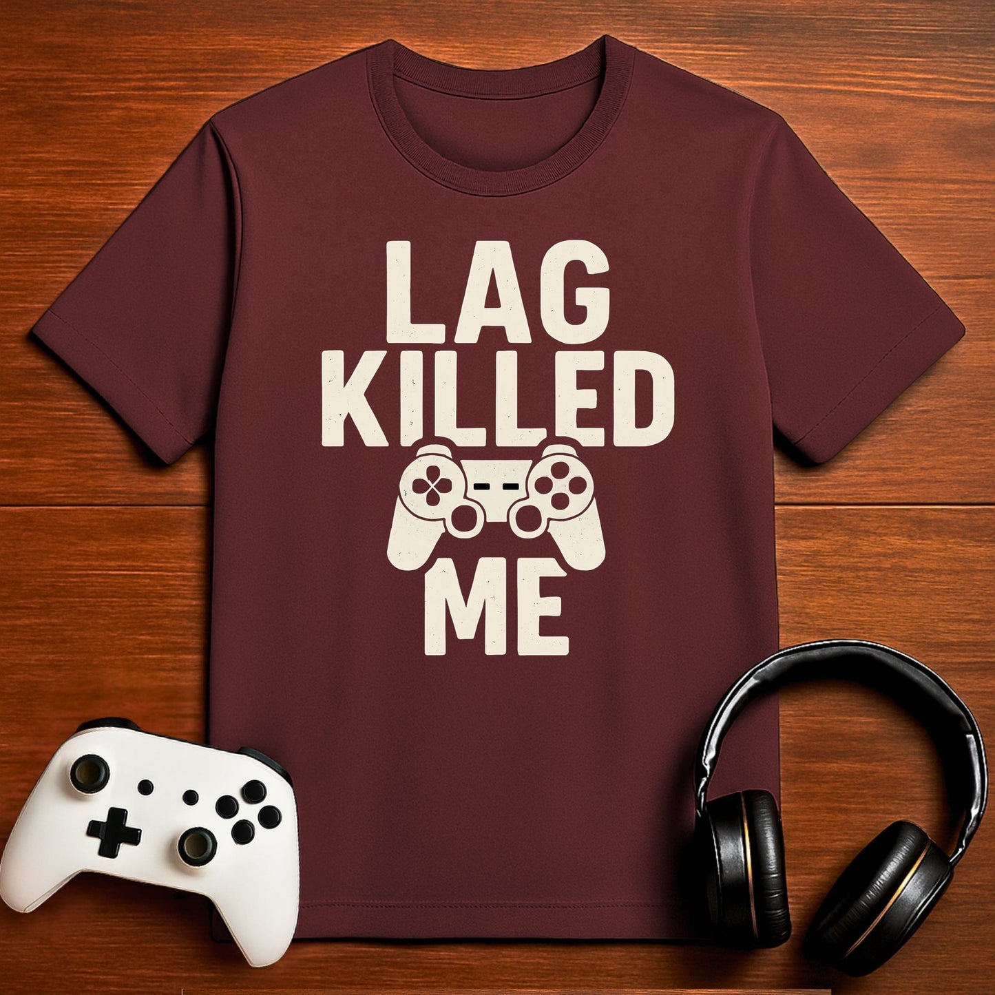 T-Shirt Maroon / S Lag Got Me Again T-shirt