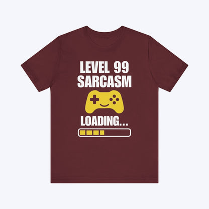 T-Shirt Maroon / S Level 99 Sarcasm Loading T-shirt