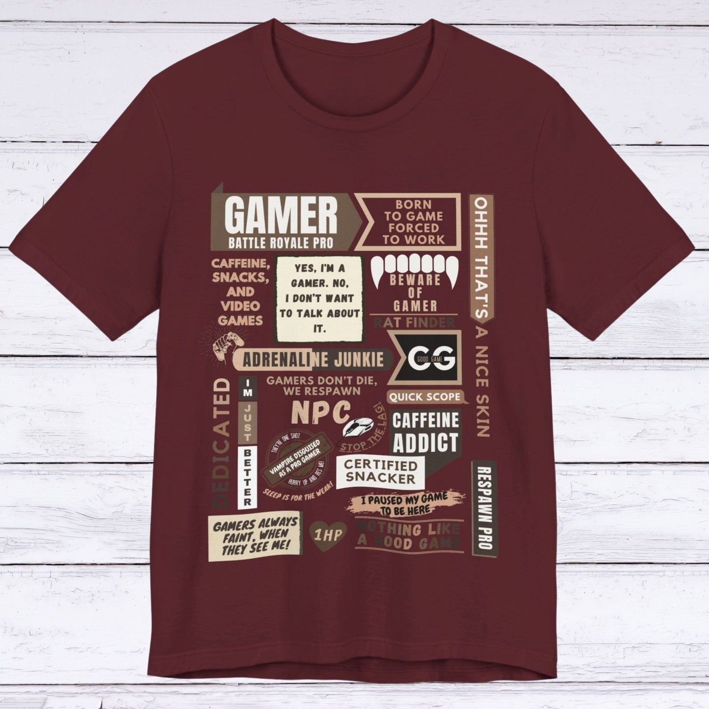 T-Shirt Maroon / S Life of a Gamer T-shirt