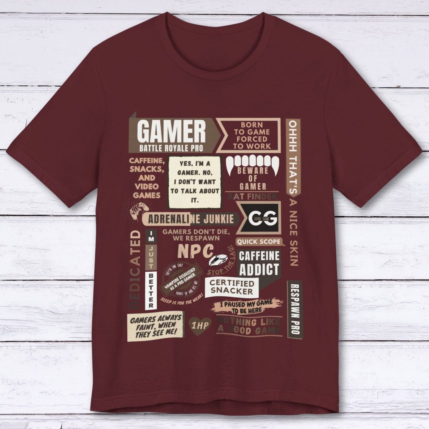 T-Shirt Maroon / S Life of a Gamer T-shirt