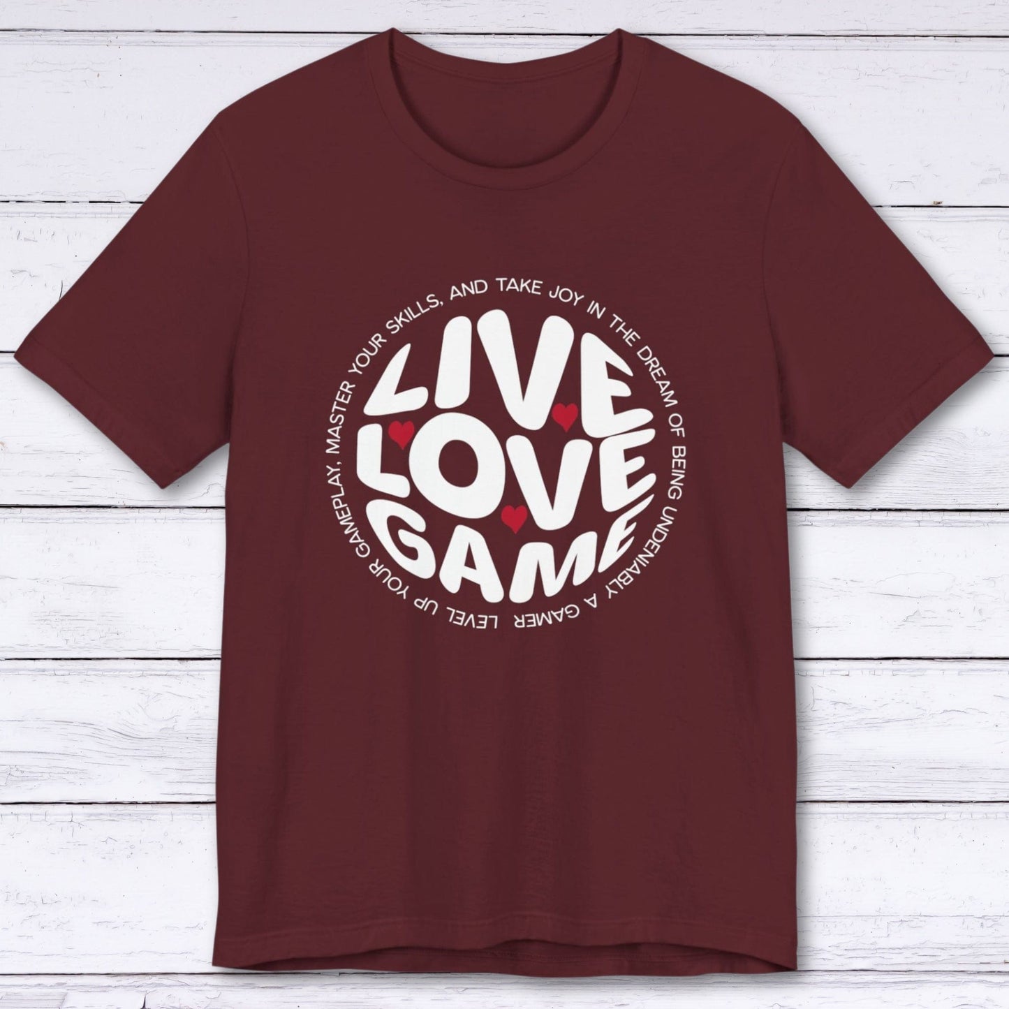 T-Shirt Maroon / S Live, Love, Game (Around the World) T-shirt