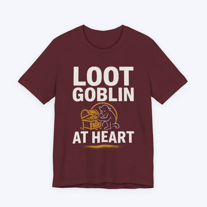 T-Shirt Maroon / S Loot Goblin at Heart T-shirt