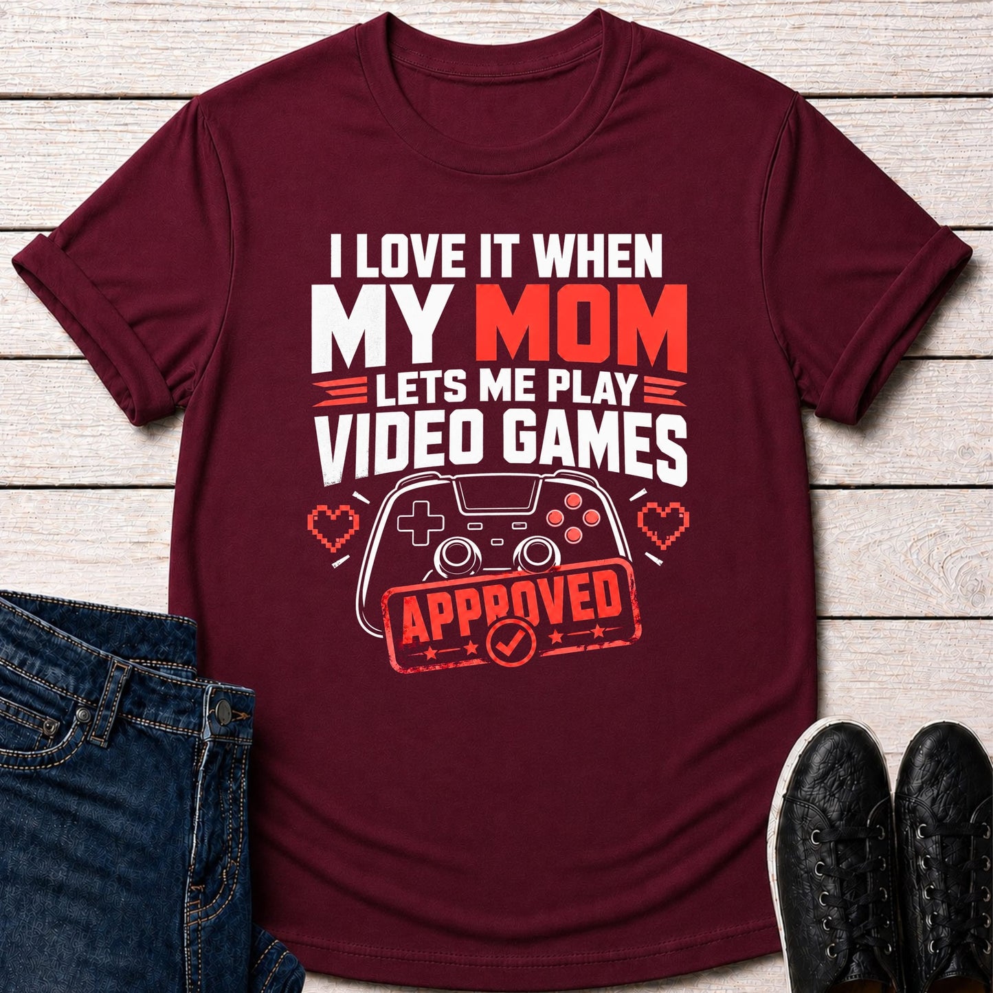 T-Shirt Maroon / S Mom Approved Gamer T-shirt