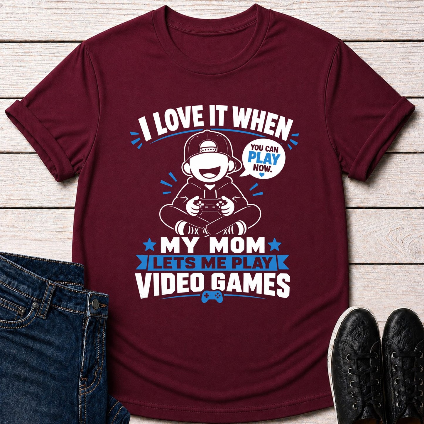 T-Shirt Maroon / S Mom Lets Me Play T-shirt