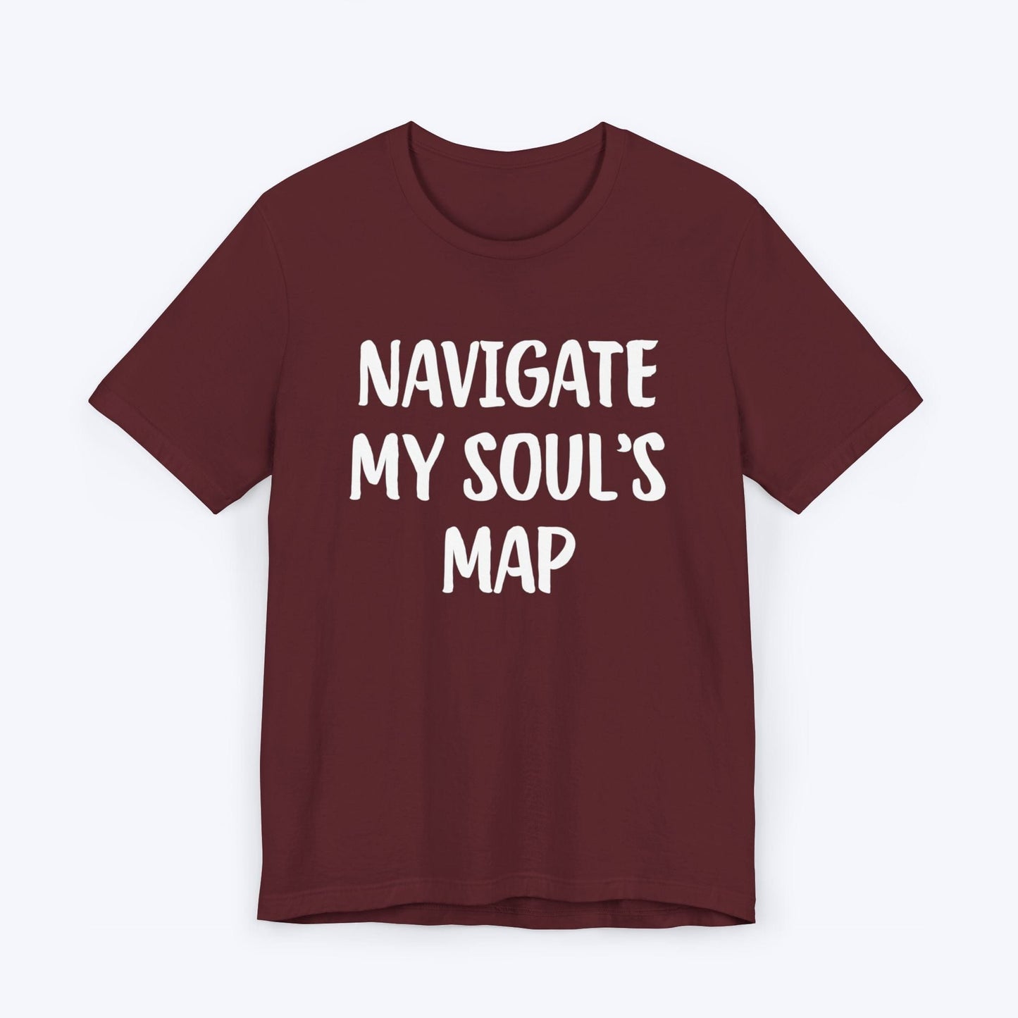 T-Shirt Maroon / S Navigate My Soul's Map T-shirt