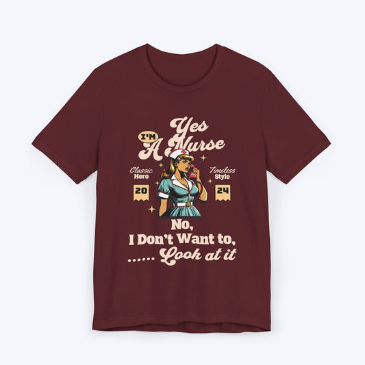 T-Shirt Maroon / S No Thank You Nurse T-shirt