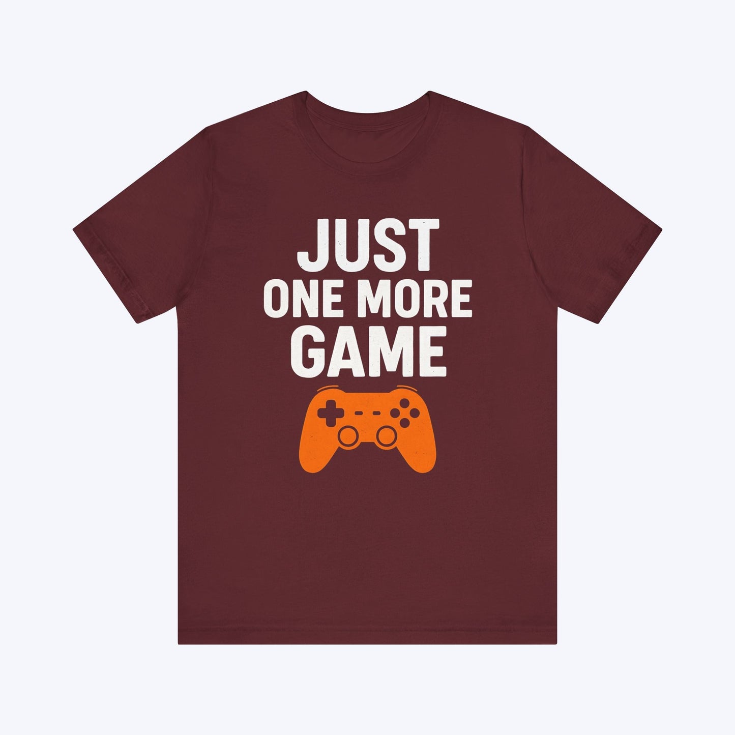 T-Shirt Maroon / S One More Game… I Swear T-shirt