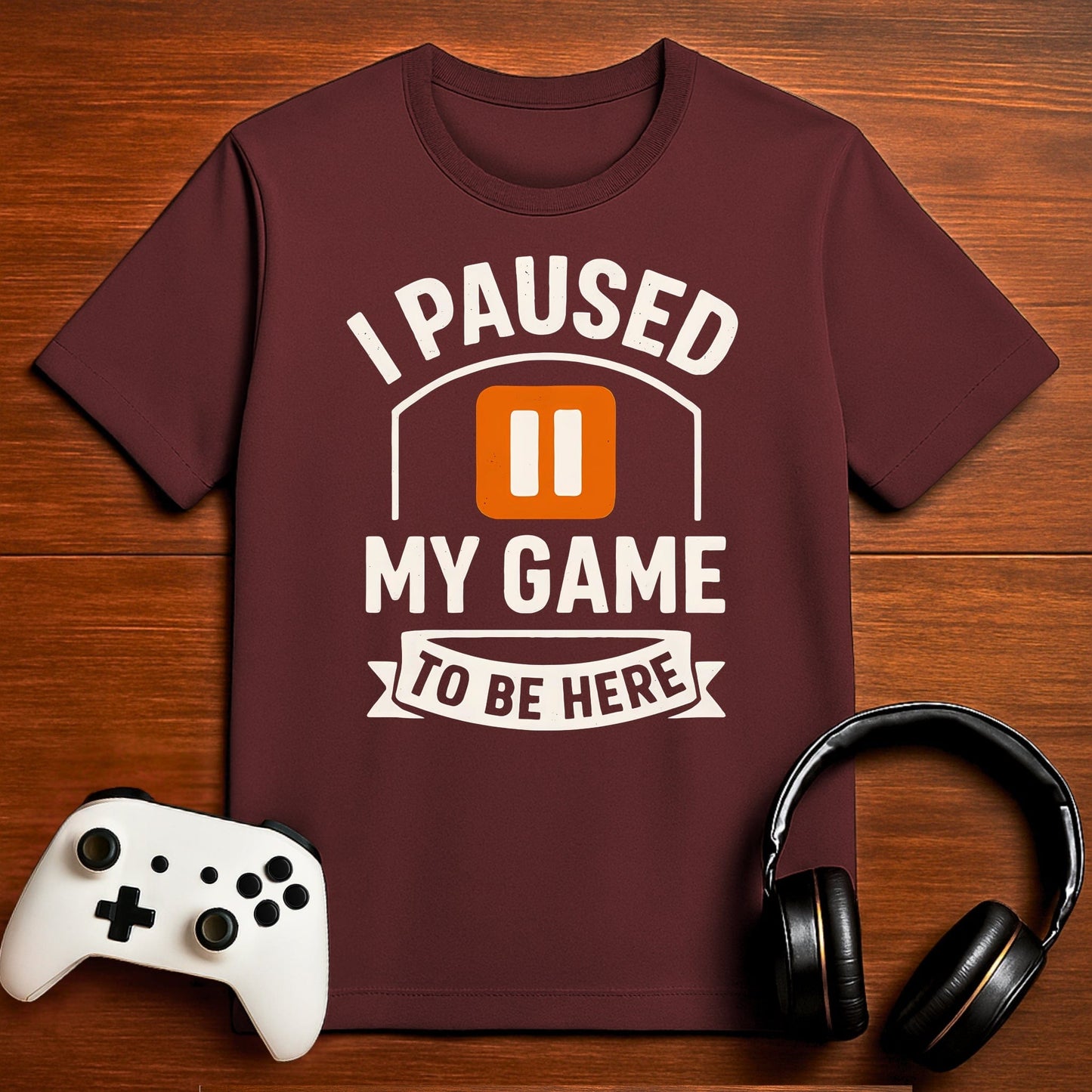 T-Shirt Maroon / S Paused for Attention Gaming T-shirt