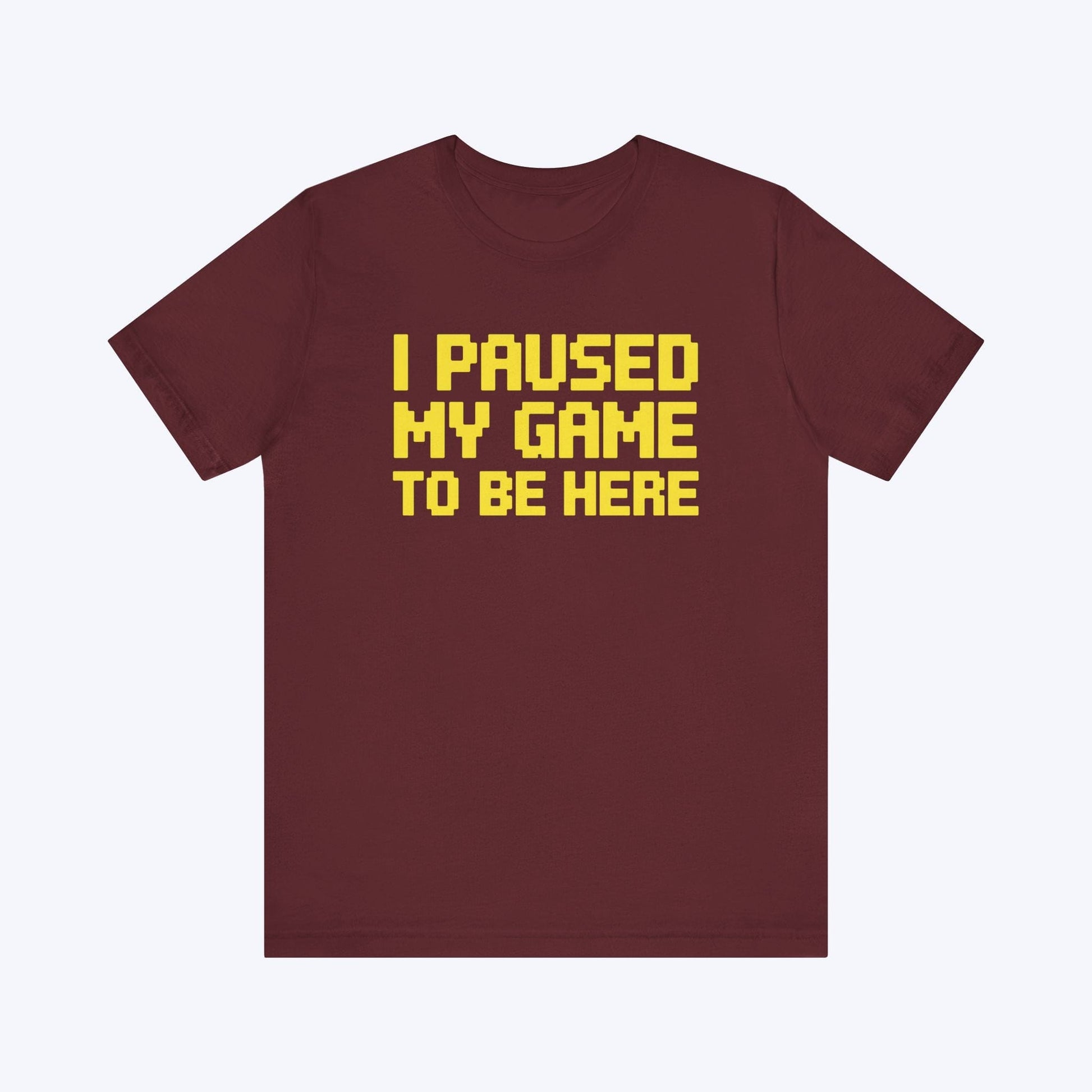 T-Shirt Maroon / S Paused to Socialize T-shirt