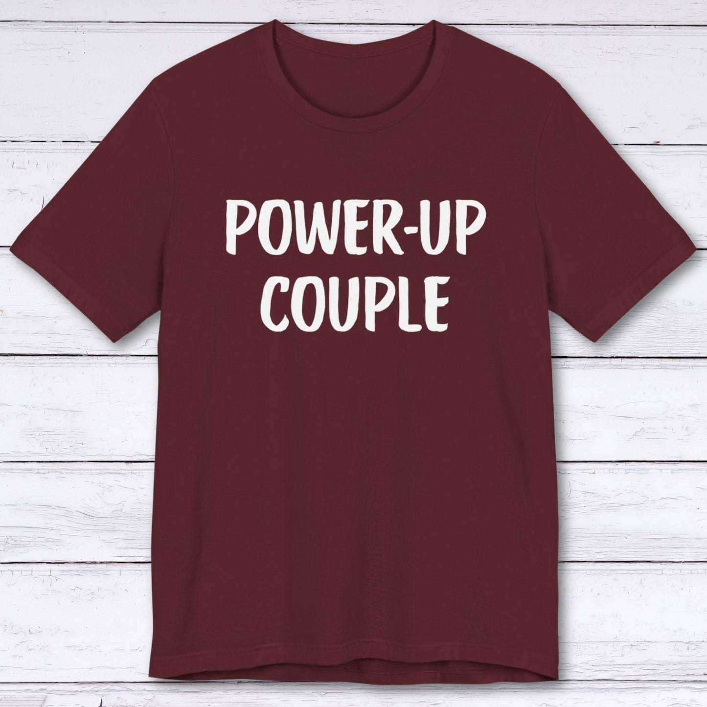 T-Shirt Maroon / S Power-Up Couple T-shirt